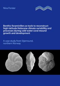 Baixar Benthic foraminifers as tools to reconstruct high-latitude Holocene climate variability and processes during cold-water coral mound growth and development: … case study from Stjernsund, northern Norway pdf, epub, ebook