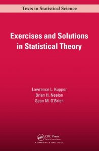 Baixar Exercises and Solutions in Statistical Theory (Chapman & Hall/CRC Texts in Statistical Science) pdf, epub, ebook