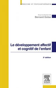 Baixar Le développement affectif et cognitif de l’enfant pdf, epub, ebook