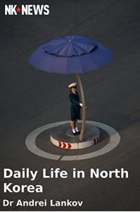 Baixar Daily Life in North Korea (English Edition) pdf, epub, ebook