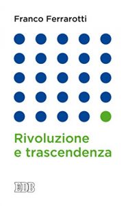 Baixar Rivoluzione e trascendenza (Lapislazzuli) pdf, epub, ebook