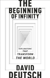 Baixar The Beginning of Infinity: Explanations that Transform The World (Penguin Press Science) pdf, epub, ebook