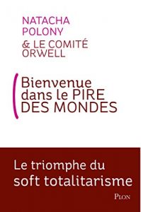 Baixar Bienvenue dans le pire des mondes pdf, epub, ebook