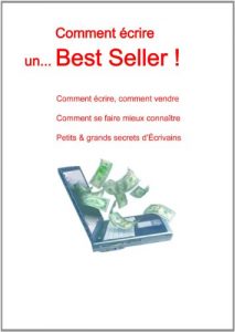 Baixar Comment écrire un Best Seller ! (French Edition) pdf, epub, ebook