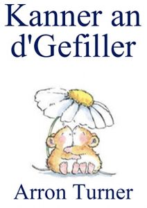 Baixar Kanner an d’Gefiller (Luxembourgish Edition) pdf, epub, ebook