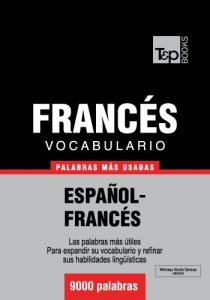 Baixar Vocabulario español-francés – 9000 palabras más usadas (T&P Books) (Spanish Edition) pdf, epub, ebook