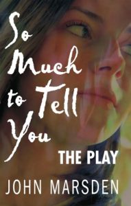 Baixar So Much to Tell You: The Play: A performance version (English Edition) pdf, epub, ebook