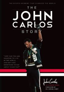 Baixar The John Carlos Story: The Sports Moment That Changed the World pdf, epub, ebook