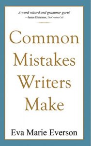Baixar Common Mistakes Writers Make: Editing and Proofreading (Writing With Excellence) (English Edition) pdf, epub, ebook