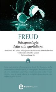 Baixar Psicopatologia della vita quotidiana (eNewton Classici) pdf, epub, ebook