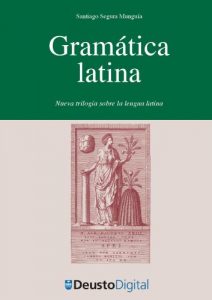 Baixar Gramática Latina: Nueva trilogía sobre la lengua latina (Letras nº 52) (Spanish Edition) pdf, epub, ebook