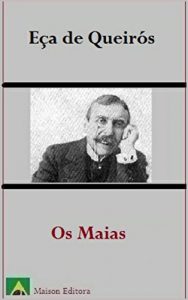 Baixar Os Maias (Ilustrado) (Literatura Língua Portuguesa) (Portuguese Edition) pdf, epub, ebook