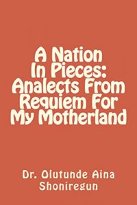 Baixar A Nation In Pieces: Analects From Requiem For My Motherland (English Edition) pdf, epub, ebook