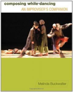 Baixar Composing while Dancing: An Improviser’s Companion pdf, epub, ebook