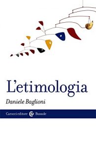 Baixar L’etimologia (Le bussole) pdf, epub, ebook