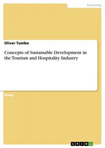 Baixar Concepts of Sustainable Development in the Tourism and Hospitality Industry pdf, epub, ebook
