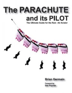 Baixar Parachute And Its Pilot,The: The Ultimate Guide For The Ram-Air Aviator (English Edition) pdf, epub, ebook