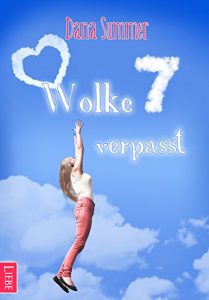 Baixar Wolke 7 verpasst: Liebesroman (German Edition) pdf, epub, ebook