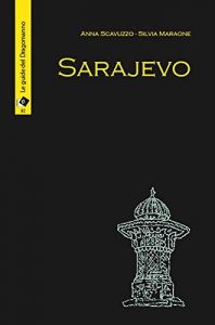 Baixar Sarajevo: 2 (il Dragomanno) pdf, epub, ebook