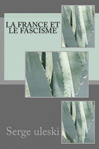 Baixar La France et le fascisme (French Edition) pdf, epub, ebook