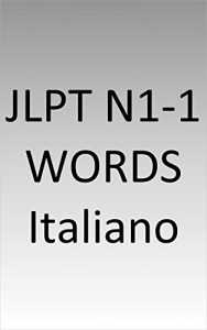 Baixar JLPT N1-1 words Italy pdf, epub, ebook