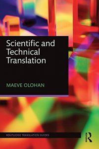 Baixar Scientific and Technical Translation (Routledge Translation Guides) pdf, epub, ebook