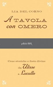 Baixar A tavola con Omero (Pillole BUR) pdf, epub, ebook