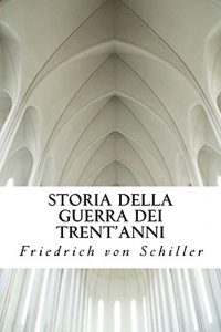 Baixar Storia della guerra dei Trent’anni pdf, epub, ebook