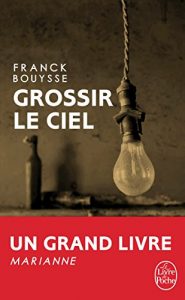 Baixar Grossir le ciel : Sélection Prix SNCF du Polar 2017 (French Edition) pdf, epub, ebook