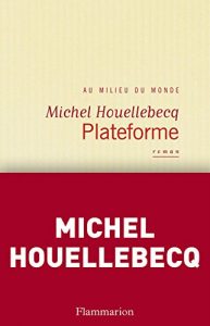 Baixar Plateforme (Fiction Française) pdf, epub, ebook