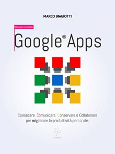 Baixar Google® Apps – Manuale Completo pdf, epub, ebook