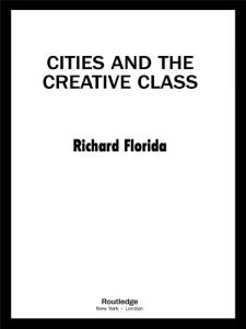 Baixar Cities and the Creative Class pdf, epub, ebook