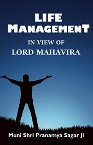 Baixar Life Management “In View of Lord Mahavira” (English Edition) pdf, epub, ebook