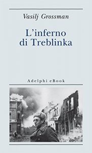 Baixar L’inferno di Treblinka (Biblioteca minima) pdf, epub, ebook