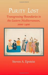 Baixar Purity Lost: Transgressing Boundaries in the Eastern Mediterranean, 1000-1400 (The Johns Hopkins University Studies in Historical and Political Science) pdf, epub, ebook