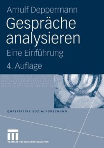 Baixar Gespräche analysieren: Eine Einführung (Qualitative Sozialforschung) pdf, epub, ebook