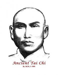 Baixar Ancient Tai Chi: A compendium of the Chang Chuan Yang Tai Chi Chuan martial compact (English Edition) pdf, epub, ebook