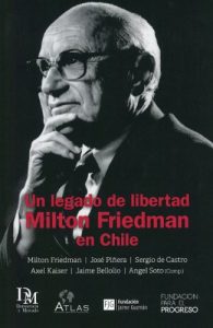 Baixar Un legado de libertad: Milton Friedman en Chile (Spanish Edition) pdf, epub, ebook