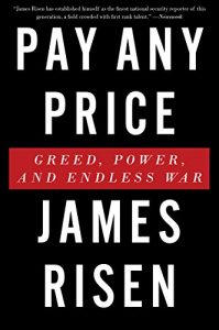 Baixar Pay Any Price: Greed, Power, and Endless War pdf, epub, ebook