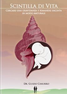 Baixar Scintilla di vita – Cercare una gravidanza e rimanere incinta in modo naturale pdf, epub, ebook