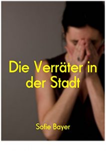 Baixar Die Verräter in der Stadt (German Edition) pdf, epub, ebook