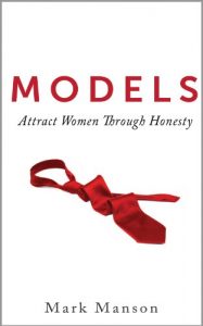 Baixar Models: Attract Women Through Honesty (English Edition) pdf, epub, ebook