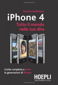 Baixar iPhone 4 (Informatica generale e sistemi operativi) pdf, epub, ebook