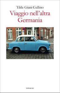 Baixar Viaggio nell’altra Germania pdf, epub, ebook