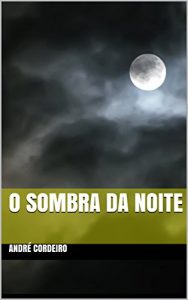 Baixar O Sombra da Noite (Portuguese Edition) pdf, epub, ebook