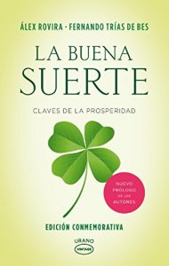 Baixar La buena suerte. Edición conmemorativa (Vintage) pdf, epub, ebook