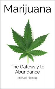 Baixar Marijuana: The Gateway to Abundance (English Edition) pdf, epub, ebook