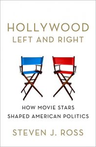 Baixar Hollywood Left and Right: How Movie Stars Shaped American Politics pdf, epub, ebook