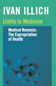 Baixar Limits to Medicine: Medical Nemesis: The Expropriation of Health pdf, epub, ebook