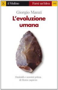 Baixar L’evoluzione umana (Farsi un’idea) pdf, epub, ebook